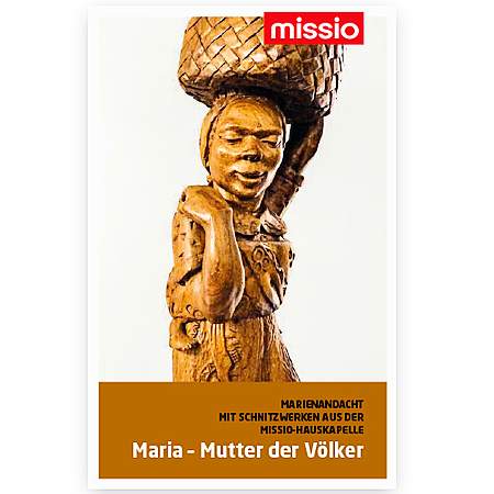 Maria – Mutter der Völker - Marienandacht 