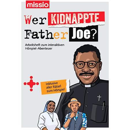 Jugendaktion 2021 - Wer kidnappte Father Joe