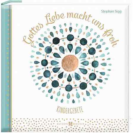 Gottes Liebe macht uns froh