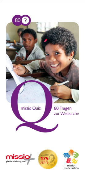 missio-Quizblock: In 80 Fragen um die Welt und Kirche