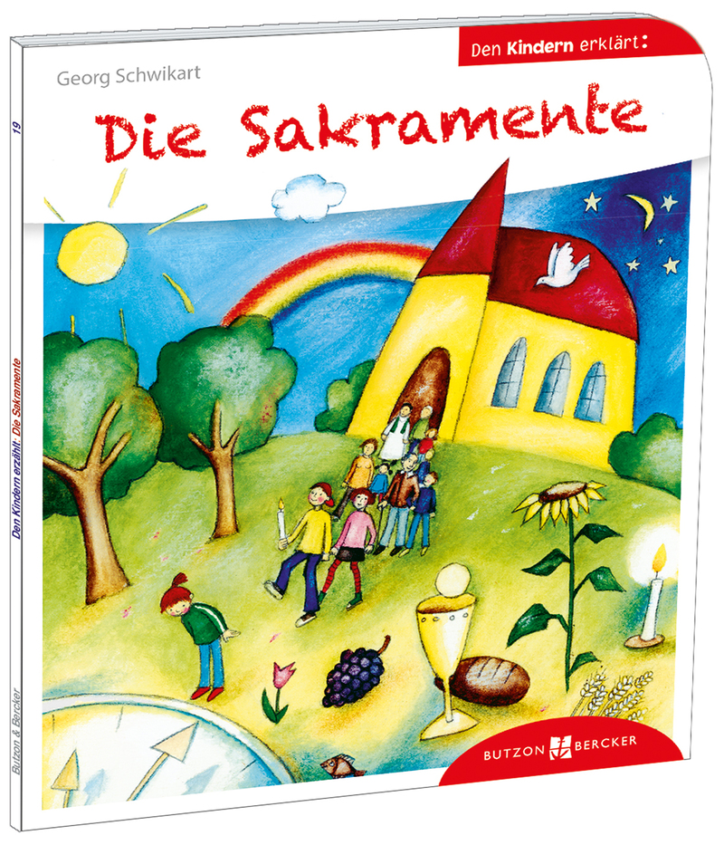 Die Sakramente von Georg Schwikart