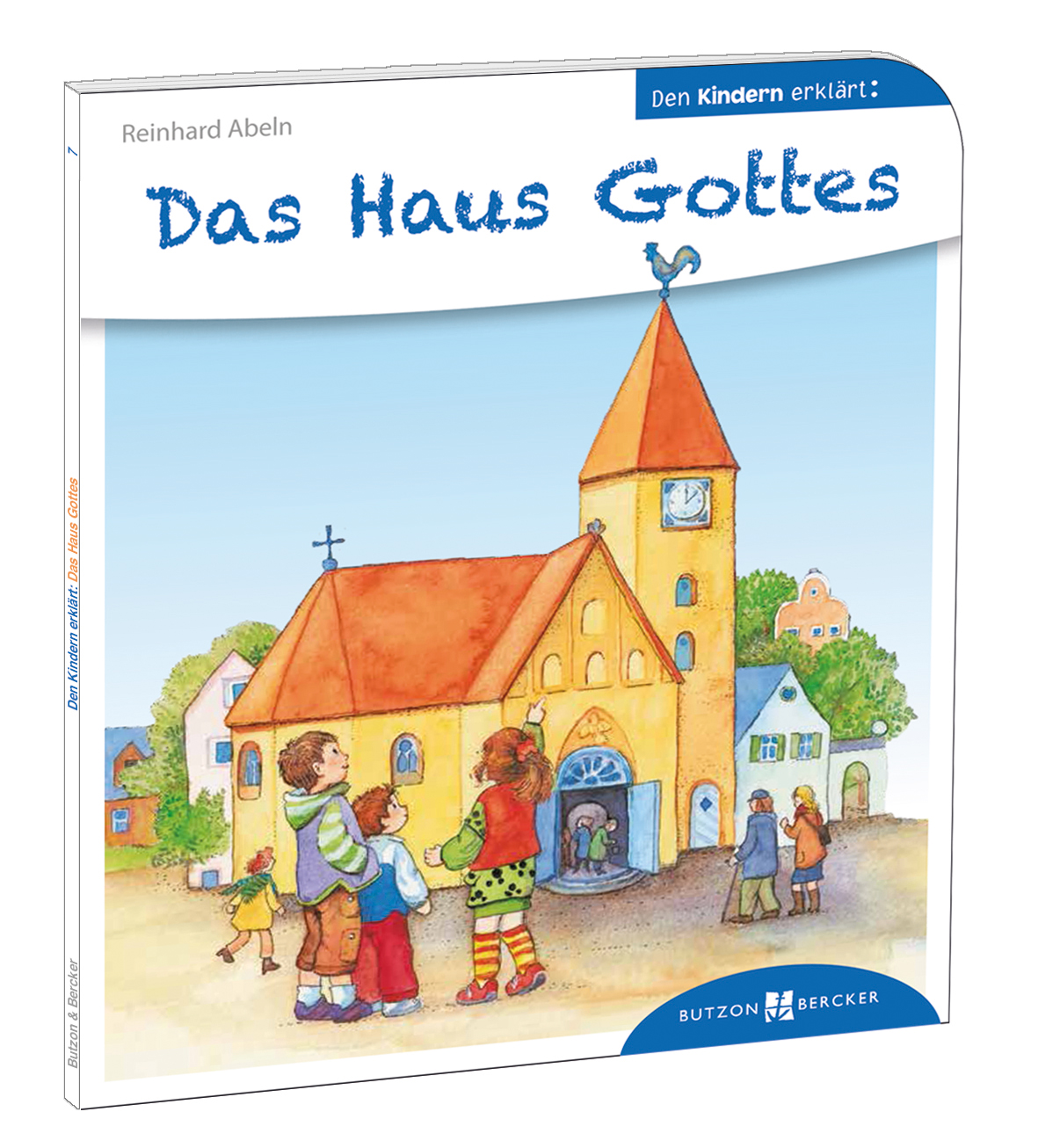 Das Haus Gottes von Reinhard Abeln
