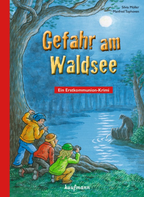 Gefahr am Waldsee - Ein Erstkommunion-Krimi