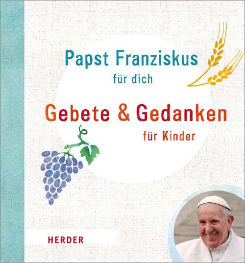 Gebete und Gedanken für Kinder